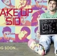 Wake Up Sid